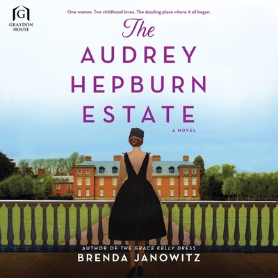 The Audrey Hepburn Estate - Janowitz, Brenda, and Campbell, Cassandra (Read by)