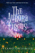 The Aurora Circus