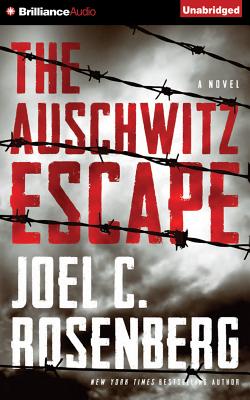 The Auschwitz Escape - Rosenberg, Joel C