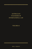 The Australian Year Book of International Law: Volume 41 (2023)