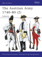 The Austrian Army 1740-80 (2): Infantry
