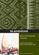 The Austronesians: Historical and Comparative Perspectives