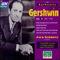 The Authentic George Gershwin, Vol. 3 - Jack Gibbons