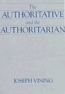 The Authoritative and the Authoritarian