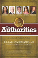 The Authorities - Dr Latanya Benjamin: Powerful Wisdom from Leaders in the Field
