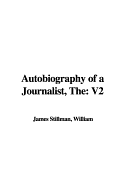 The Autobiography of a Journalist: V2