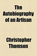 The Autobiography of an Artisan