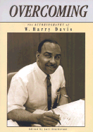 The Autobiography of W. Harry Davis
