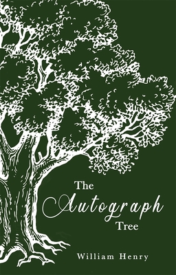 The Autograph Tree - Henry, William, Mr.