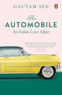 The Automobile: An Indian Love Affair