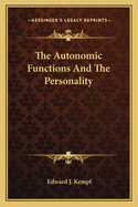 The Autonomic Functions And The Personality