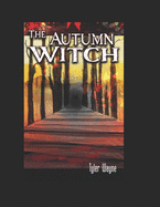 The Autumn Witch