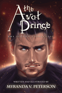 The Avat Prince: The Second Collection
