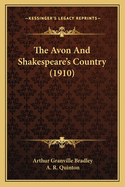 The Avon and Shakespeare's Country (1910)