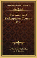 The Avon and Shakespeare's Country (1910)