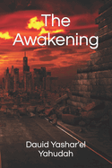 The Awakening: Deuteronomy 28
