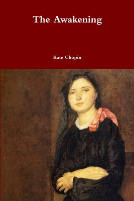 The Awakening - Chopin, Kate