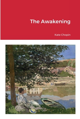 The Awakening - Chopin, Kate