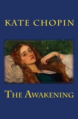 The Awakening - Chopin, Kate