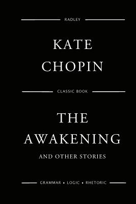 The Awakening - Chopin, Kate