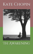 The Awakening