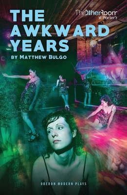 The Awkward Years - Bulgo, Matthew