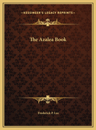 The Azalea Book