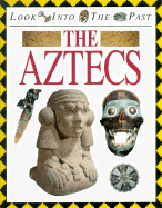 The Aztecs - Raintree Steck-Vaughn Publishers, and Hicks, Peter, Mr.