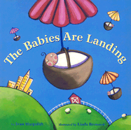 The Babies Are Landing - Margolith, Joan