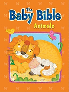 The Baby Bible Animals