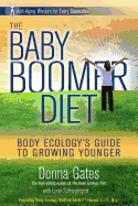 The Baby Boomer Diet: Body Ecology's Guide to Growing Younger