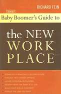 The Baby Boomer's Guide to the New Workplace