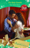 The Baby Gamble: Mills & Boon True Love