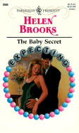 The Baby Secret - Brooks, Helen