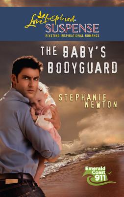 The Baby's Bodyguard - Newton, Stephanie