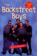 The Backstreet Boys: The Band That's Got It Goin' On!