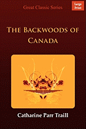 The Backwoods of Canada