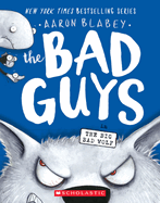 The Bad Guys in the Big Bad Wolf (the Bad Guys #9), 9