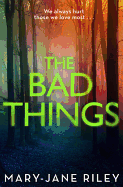 The Bad Things