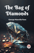 "The Bag of Diamonds" (Edition2023)