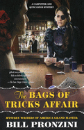 The Bags of Tricks Affair: A Carpenter and Quincannon Mystery