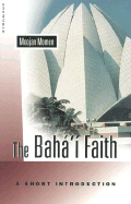 The Baha'i Faith: A Short Introduction