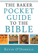 The Baker Pocket Guide to the Bible