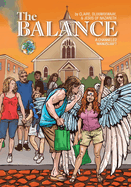 The Balance: A Channeled Manuscript