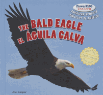 The Bald Eagle / El ?guila Calva