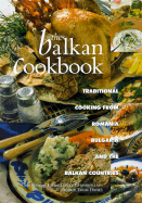 The Balkan Cookbook - Davies, Trish, and Chamberlain, Lesley (Editor)