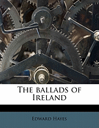 The Ballads of Ireland Volume 1