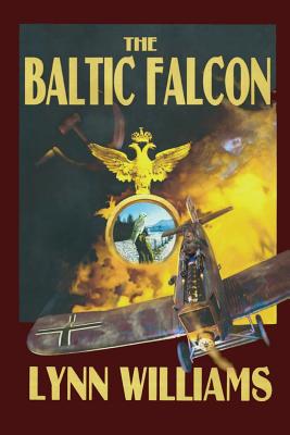 The Baltic Falcon - Williams, Lynn