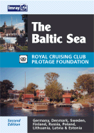 The Baltic Sea: Germany, Denmark, Sweden, Finland, Russia, Poland, Kaliningrad, Lithuania, Latvia, Estonia - Hammick, Anne (Editor)