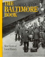 The Baltimore Book: New Views of Local History